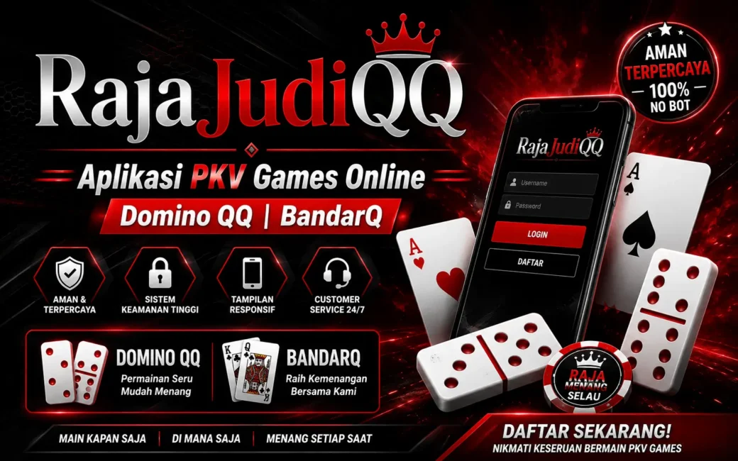 RajaJudiQQ Aplikasi PKV Games